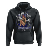 The North American P 51 Mustang American Fighter Bomber Aircraft Hoodie WW2 Aircraft Pin Up Girl