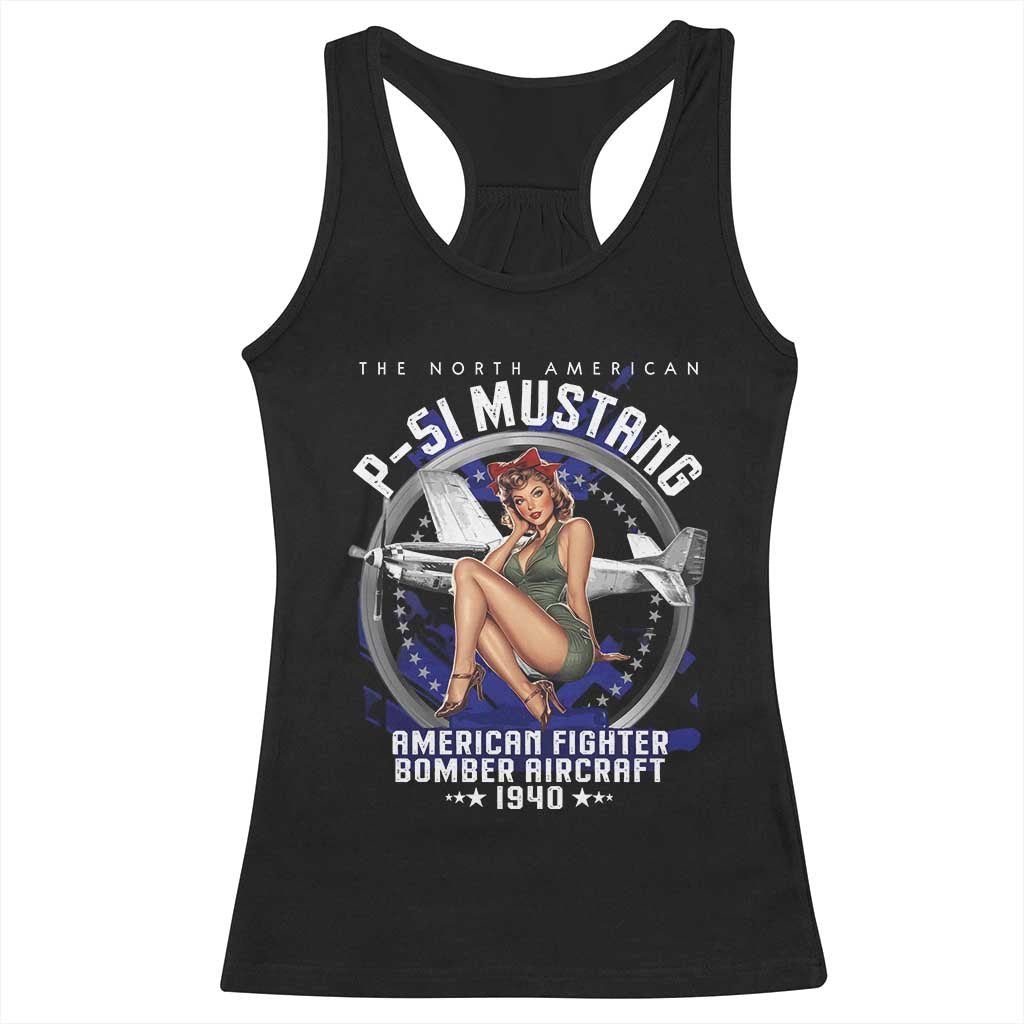The North American P 51 Mustang American Fighter Bomber Aircraft Racerback Tank Top WW2 Aircraft Pin Up Girl