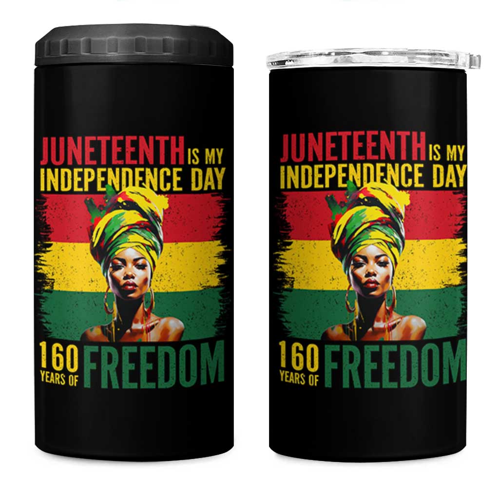 Juneteenth Is My Independence Day 160 Years Of Freedom 4 in 1 Can Cooler Tumbler