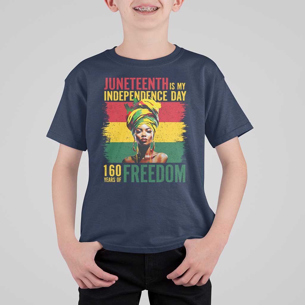 Juneteenth Is My Independence Day 160 Years Of Freedom T Shirt For Kid