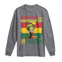Juneteenth Is My Independence Day 160 Years Of Freedom Long Sleeve Shirt