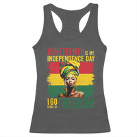 Juneteenth Is My Independence Day 160 Years Of Freedom Racerback Tank Top