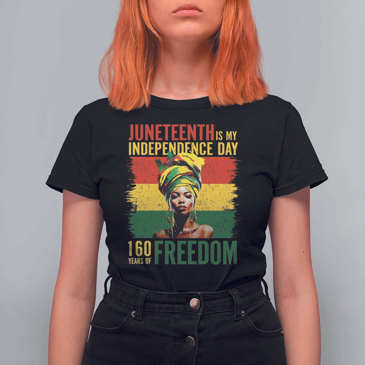 Juneteenth Is My Independence Day 160 Years Of Freedom T Shirt For Women