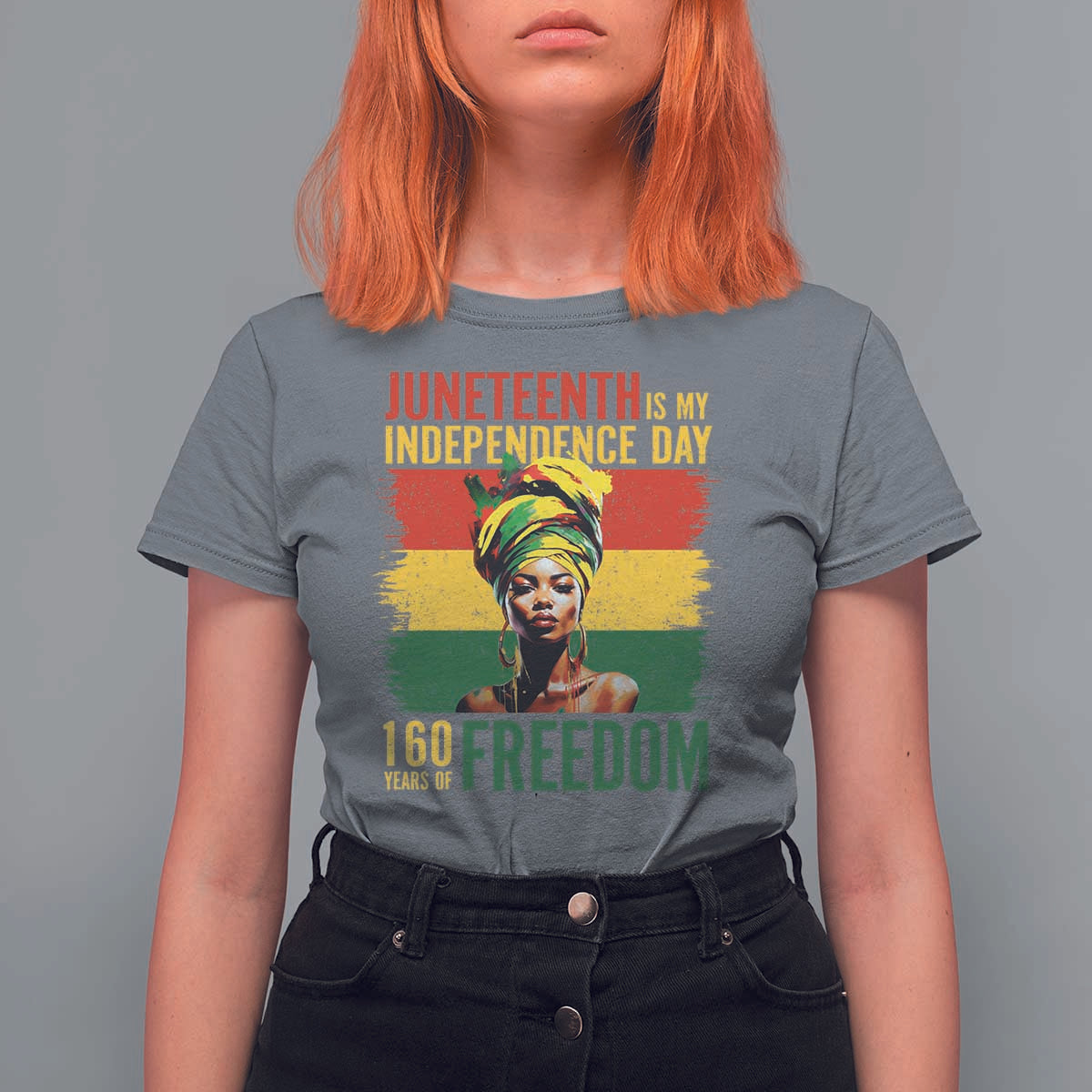 Juneteenth Is My Independence Day 160 Years Of Freedom T Shirt For Women
