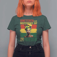 Juneteenth Is My Independence Day 160 Years Of Freedom T Shirt For Women