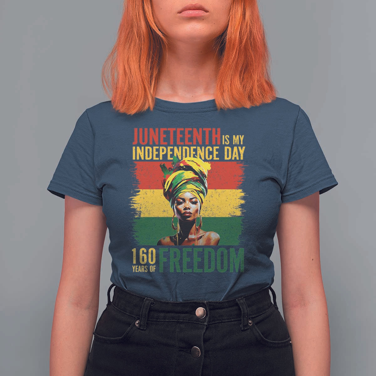 Juneteenth Is My Independence Day 160 Years Of Freedom T Shirt For Women