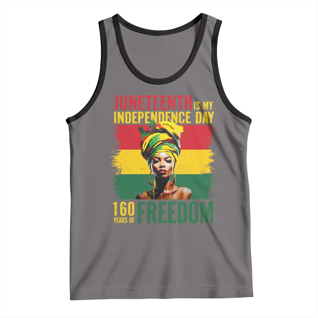 Juneteenth Is My Independence Day 160 Years Of Freedom Tank Top