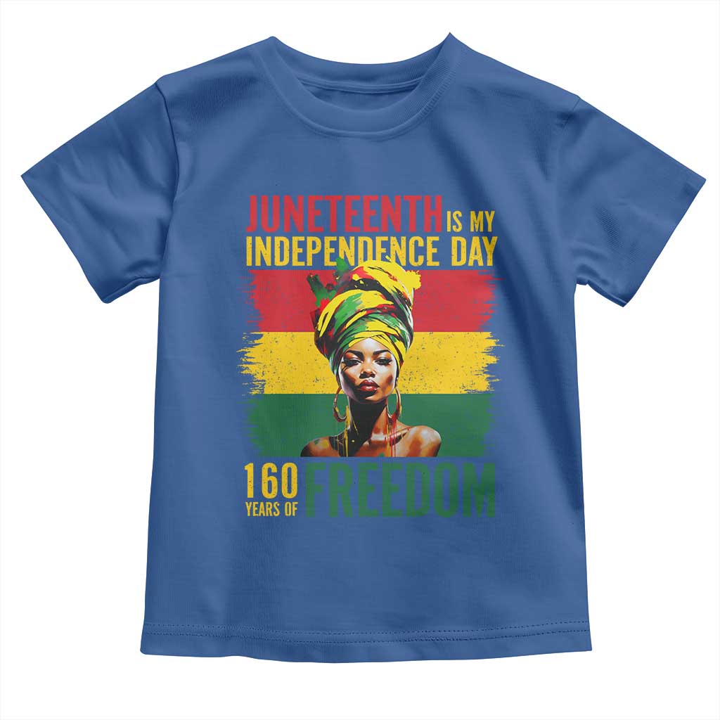 Juneteenth Is My Independence Day 160 Years Of Freedom Toddler T Shirt