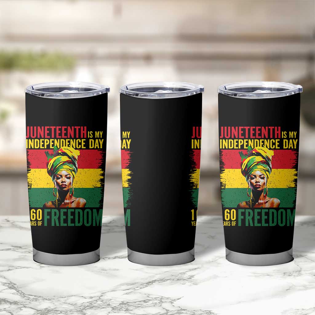 Juneteenth Is My Independence Day 160 Years Of Freedom Tumbler Cup
