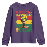 Juneteenth Is My Independence Day 160 Years Of Freedom Youth Sweatshirt