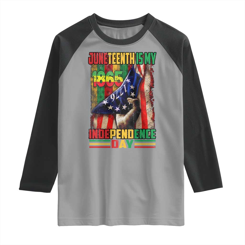 Juneteenth Is My Independence Day Raglan Shirt Black Pride American Flag