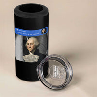 There is Motion At Your Front Door George Washington Meme 4 in 1 Can Cooler Tumbler