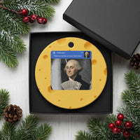 There is Motion At Your Front Door George Washington Meme Ceramic Ornament