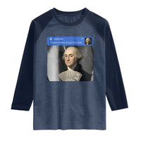 There is Motion At Your Front Door George Washington Meme Raglan Shirt