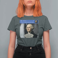 There is Motion At Your Front Door George Washington Meme T Shirt For Women