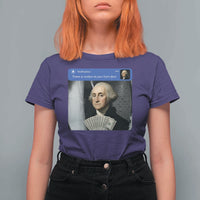 There is Motion At Your Front Door George Washington Meme T Shirt For Women