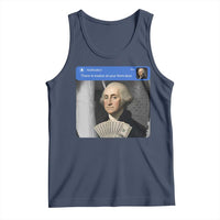 There is Motion At Your Front Door George Washington Meme Tank Top