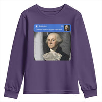 There is Motion At Your Front Door George Washington Meme Youth Sweatshirt