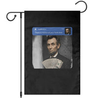 There is Motion At Your Front Door Abraham Lincoln Meme Garden Flag