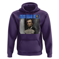 There is Motion At Your Front Door Abraham Lincoln Meme Hoodie