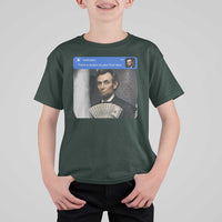 There is Motion At Your Front Door Abraham Lincoln Meme T Shirt For Kid