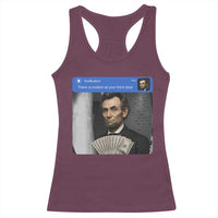 There is Motion At Your Front Door Abraham Lincoln Meme Racerback Tank Top