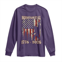 Bigfoot 250th Anniversary USA Long Sleeve Shirt Bigfoot Saw It All 1776 2026 4th of July