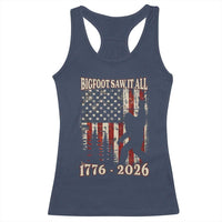 Bigfoot 250th Anniversary USA Racerback Tank Top Bigfoot Saw It All 1776 2026 4th of July