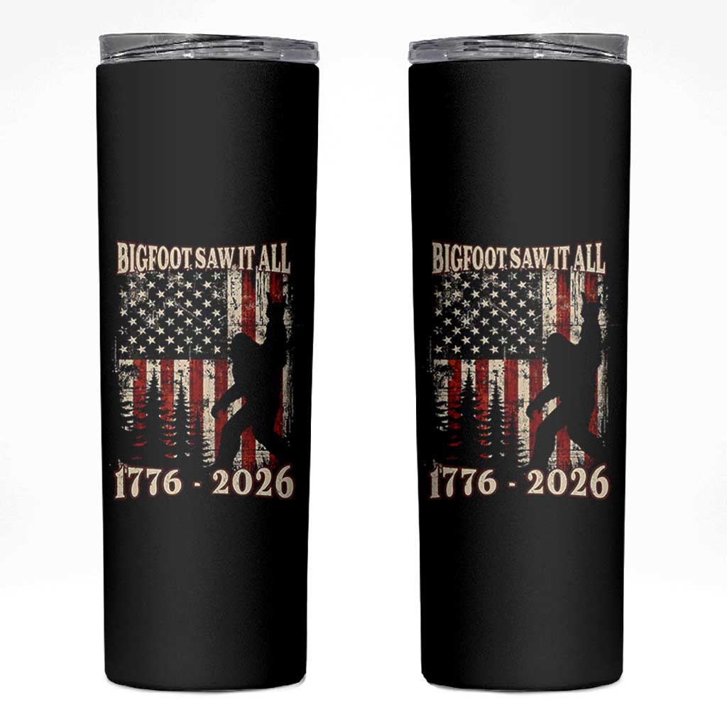 Bigfoot 250th Anniversary USA Skinny Tumbler Bigfoot Saw It All 1776 2026 4th of July