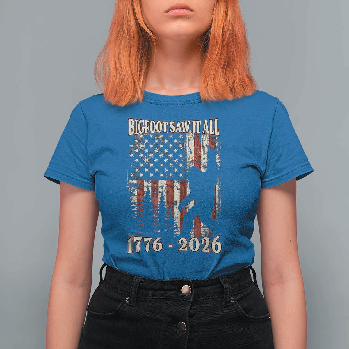Bigfoot 250th Anniversary USA T Shirt For Women Bigfoot Saw It All 1776 2026 4th of July