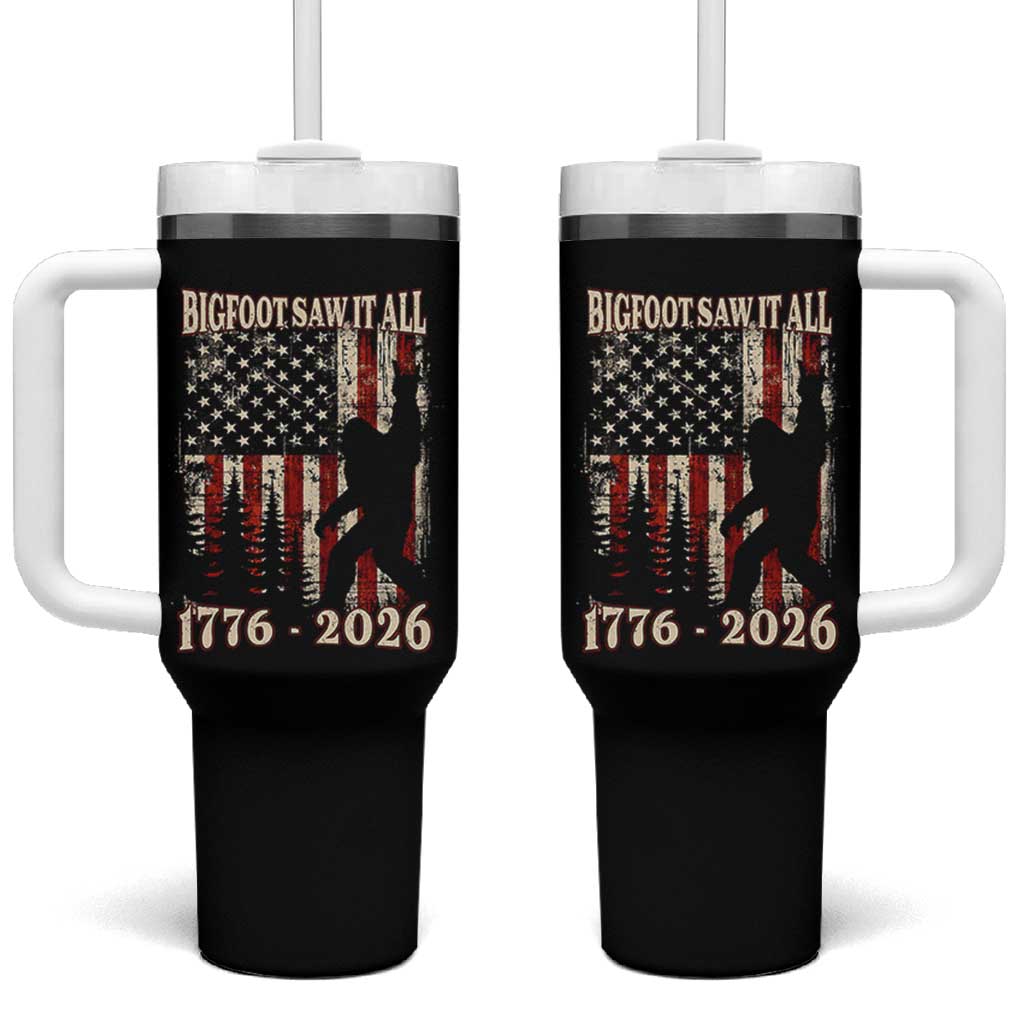 Bigfoot 250th Anniversary USA Tumbler With Handle Bigfoot Saw It All 1776 2026 4th of July