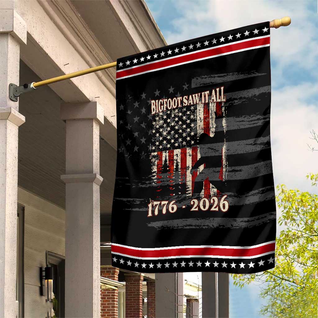 Bigfoot 250th Anniversary USA Patriotic Garden Flag Bigfoot Saw It All 1776 2026 4th of July