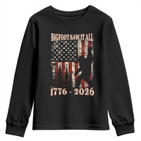 Bigfoot 250th Anniversary USA Youth Sweatshirt Bigfoot Saw It All 1776 2026 4th of July