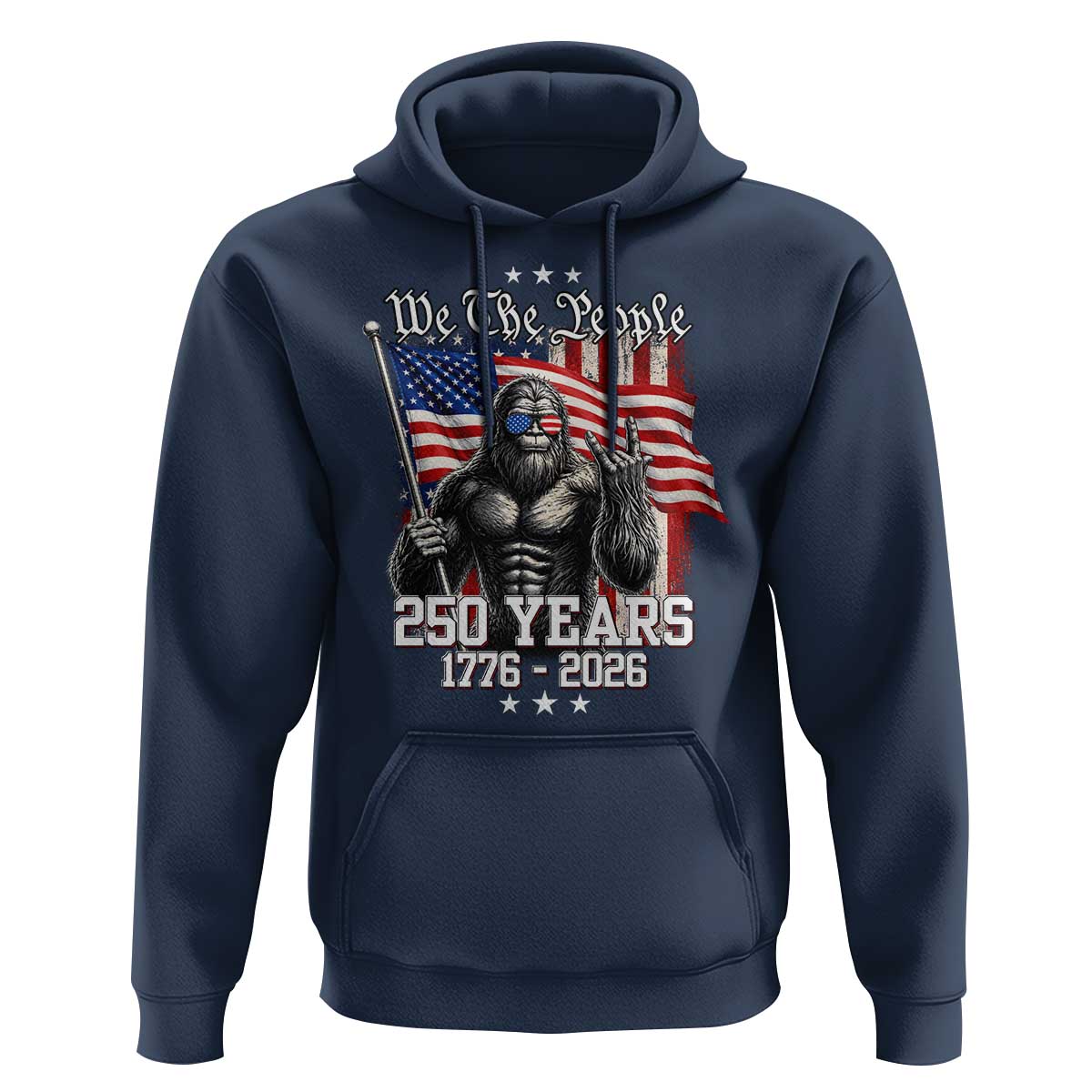 250th Anniversary USA Bigfoot Hoodie Sasquatch 250 Years Independence