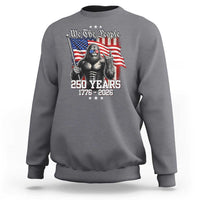 250th Anniversary USA Bigfoot Sweatshirt Sasquatch 250 Years Independence