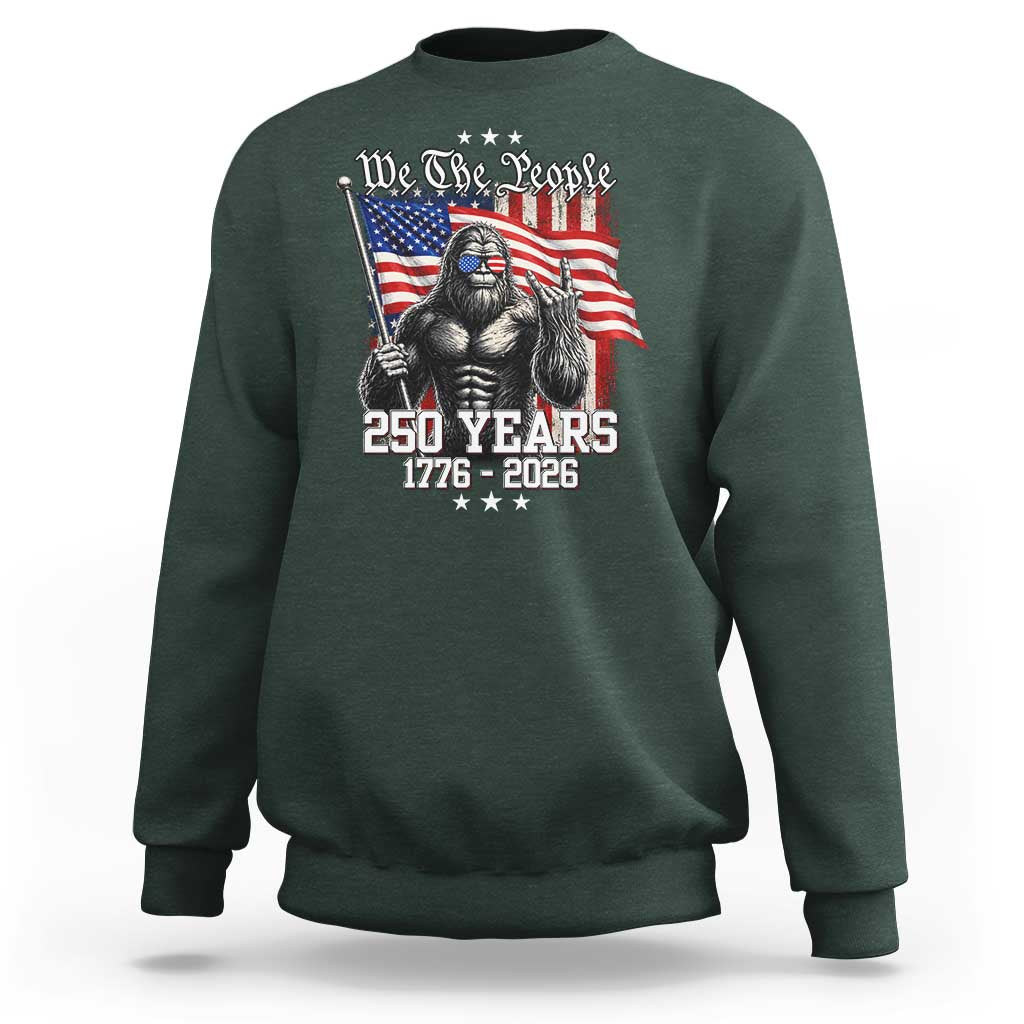 250th Anniversary USA Bigfoot Sweatshirt Sasquatch 250 Years Independence