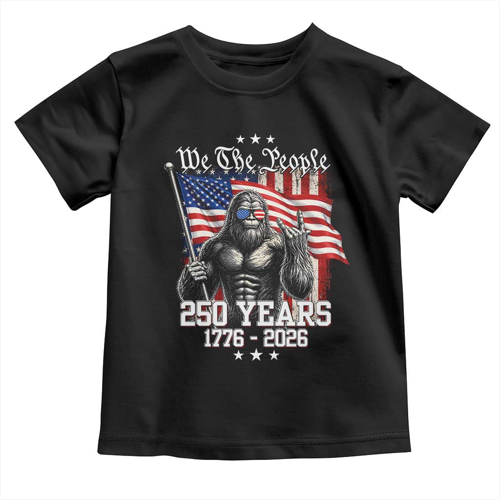 250th Anniversary USA Bigfoot Toddler T Shirt Sasquatch 250 Years Independence