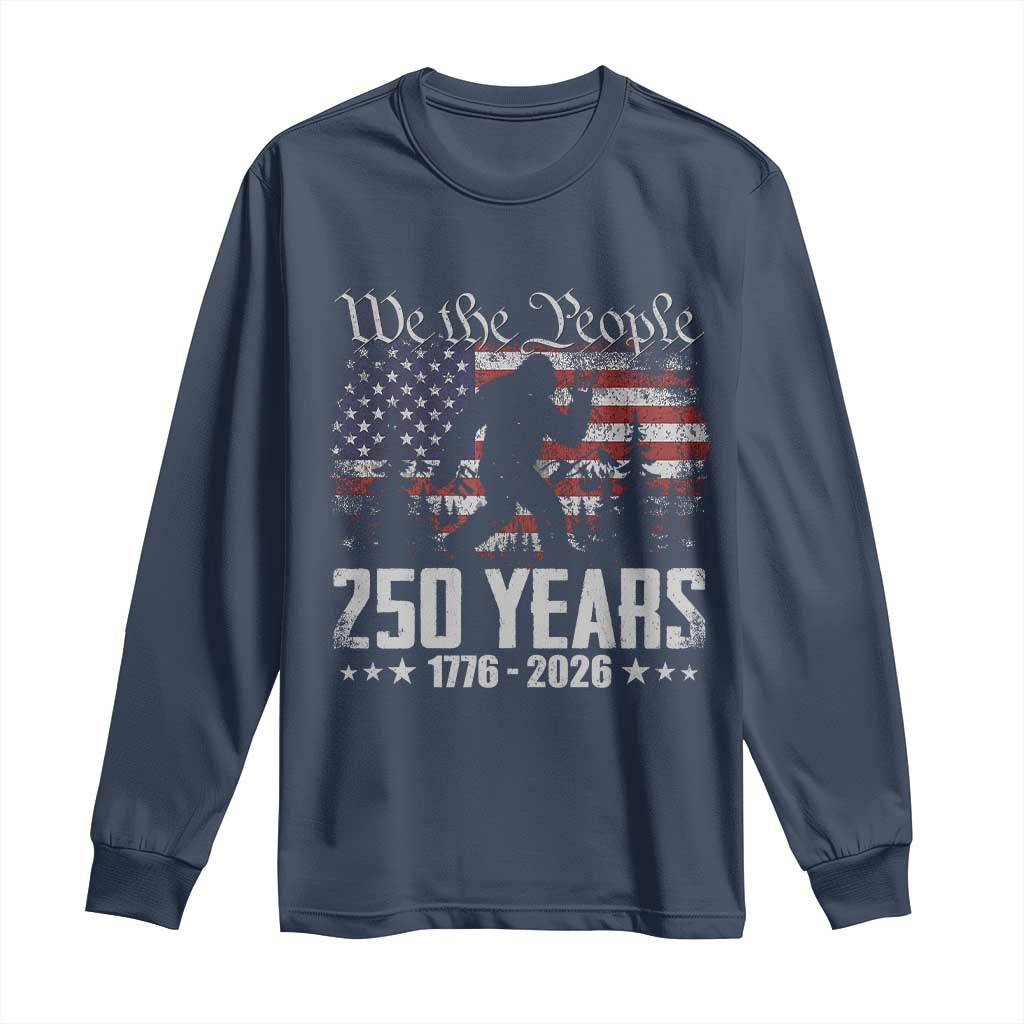 Bigfoot 250 Years American Flag Patriotic 1776 2026 Long Sleeve Shirt