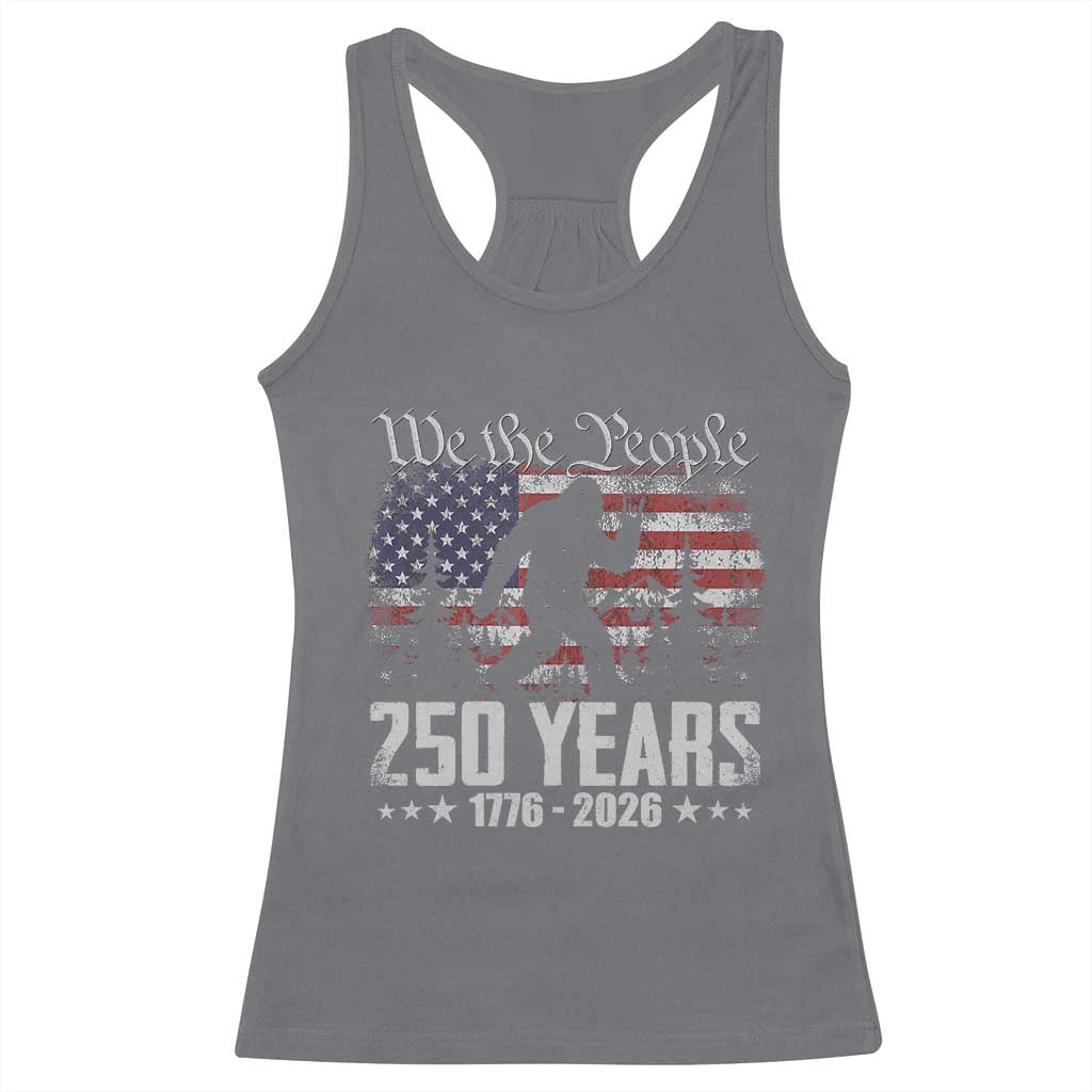Bigfoot 250 Years American Flag Patriotic 1776 2026 Racerback Tank Top