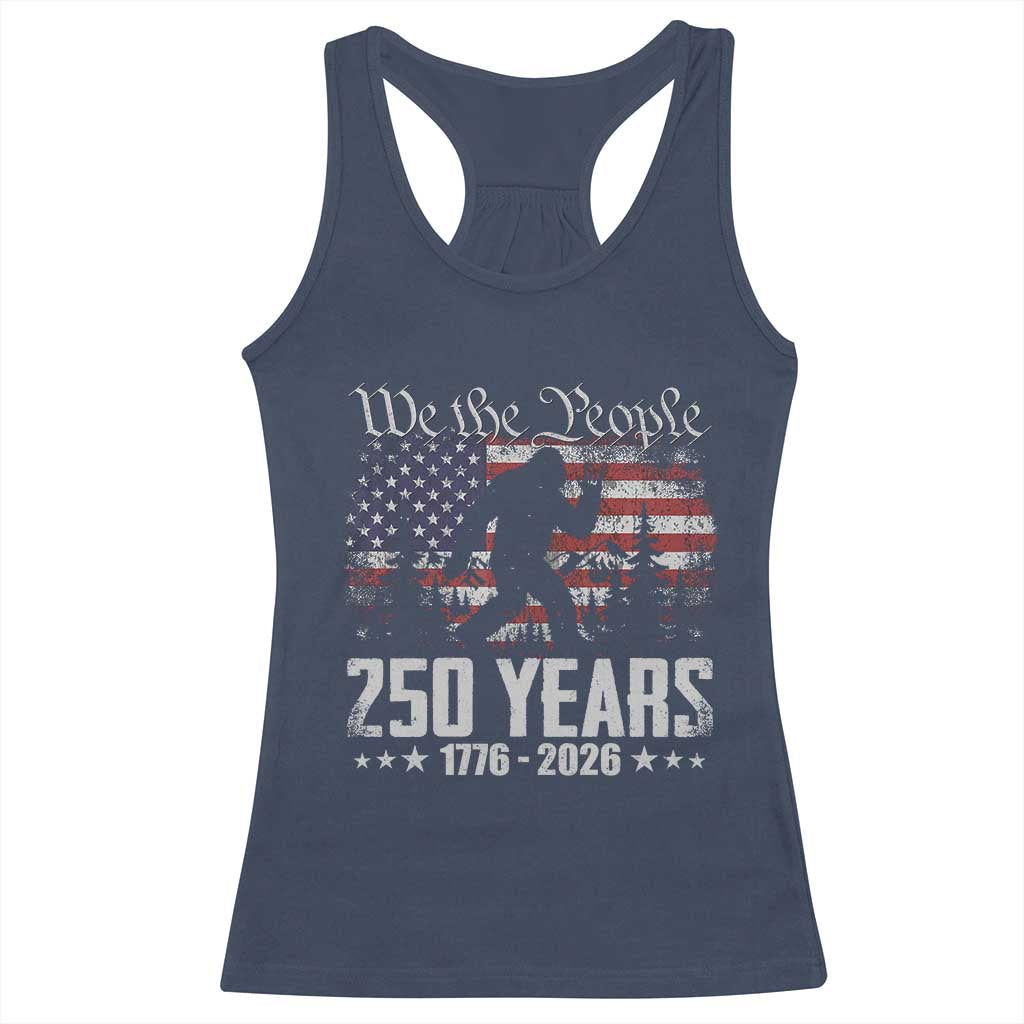 Bigfoot 250 Years American Flag Patriotic 1776 2026 Racerback Tank Top