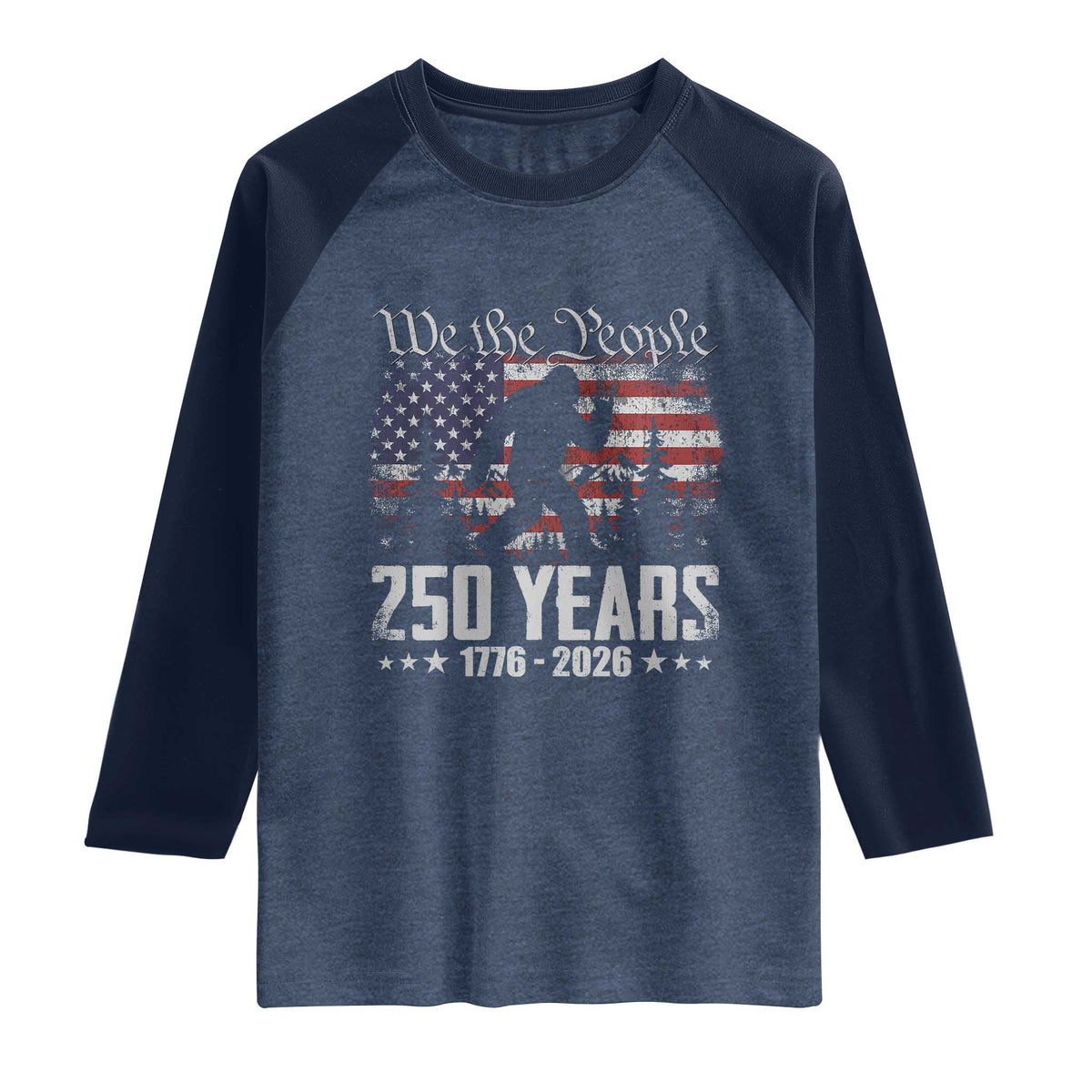 Bigfoot 250 Years American Flag Patriotic 1776 2026 Raglan Shirt