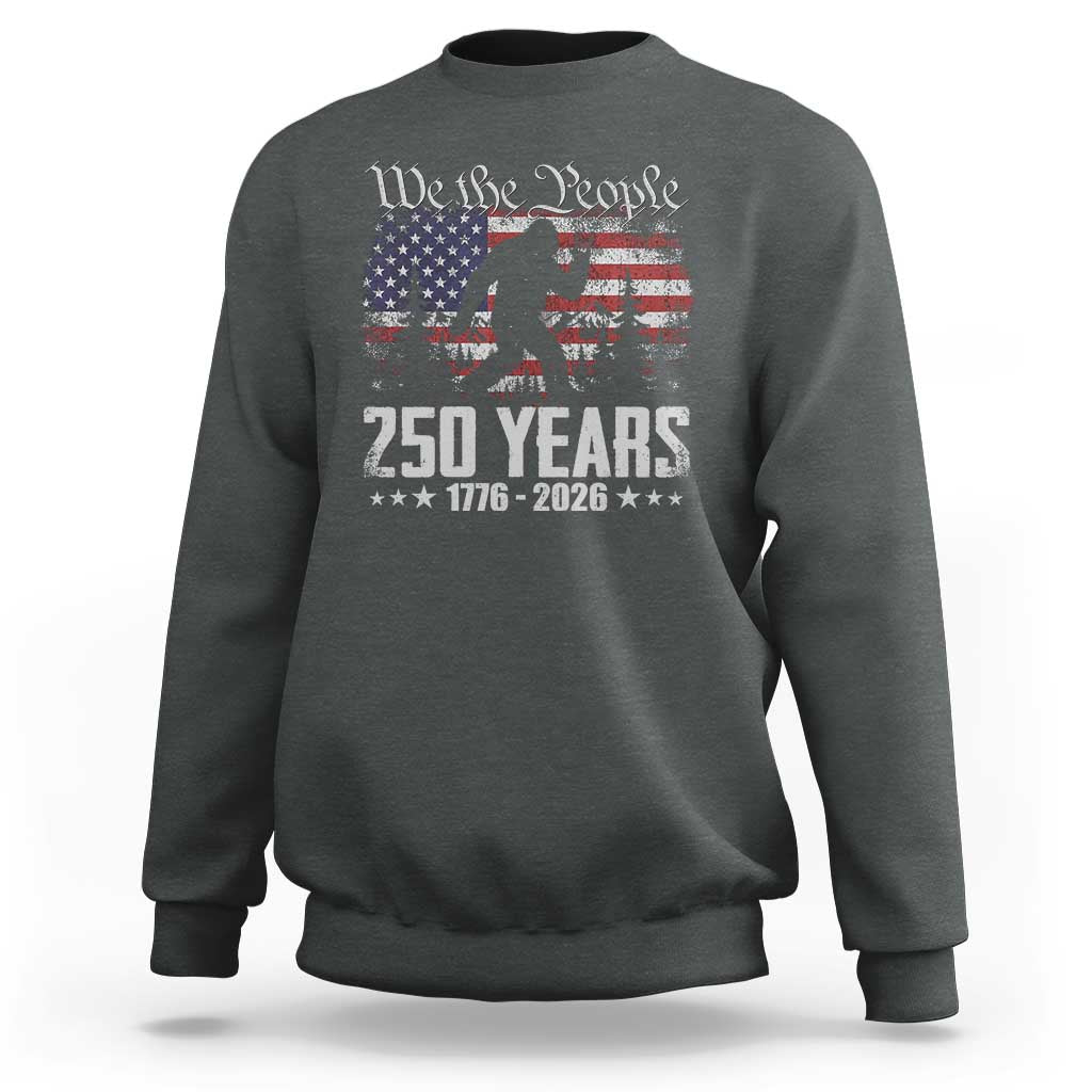 Bigfoot 250 Years American Flag Patriotic 1776 2026 Sweatshirt