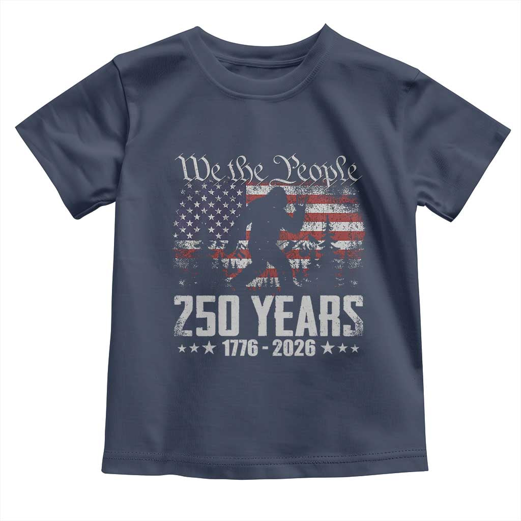 Bigfoot 250 Years American Flag Patriotic 1776 2026 Toddler T Shirt