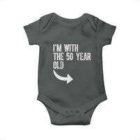 I'm With The 50 Year Old Matching Baby Onesie Turning 50 Funny 50th Birthday