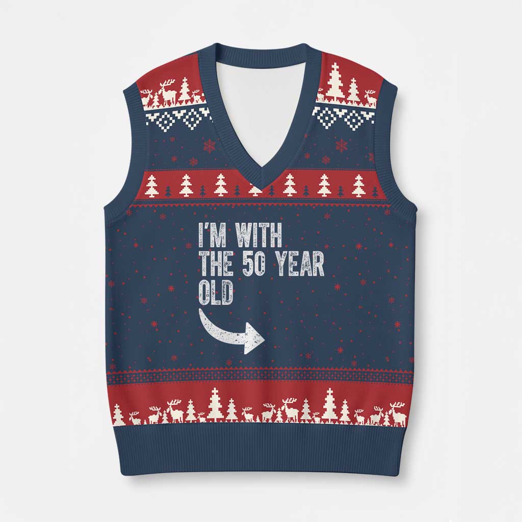 I'm With The 50 Year Old Matching V-Neck Knit Sweater Vest Turning 50 Funny 50th Birthday