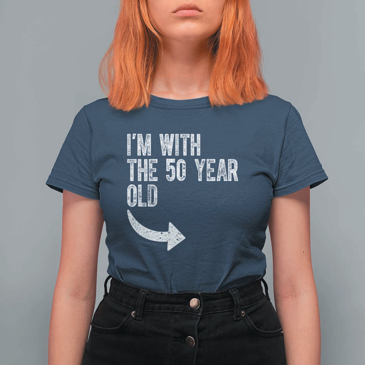 I'm With The 50 Year Old Matching T Shirt For Women Turning 50 Funny 50th Birthday