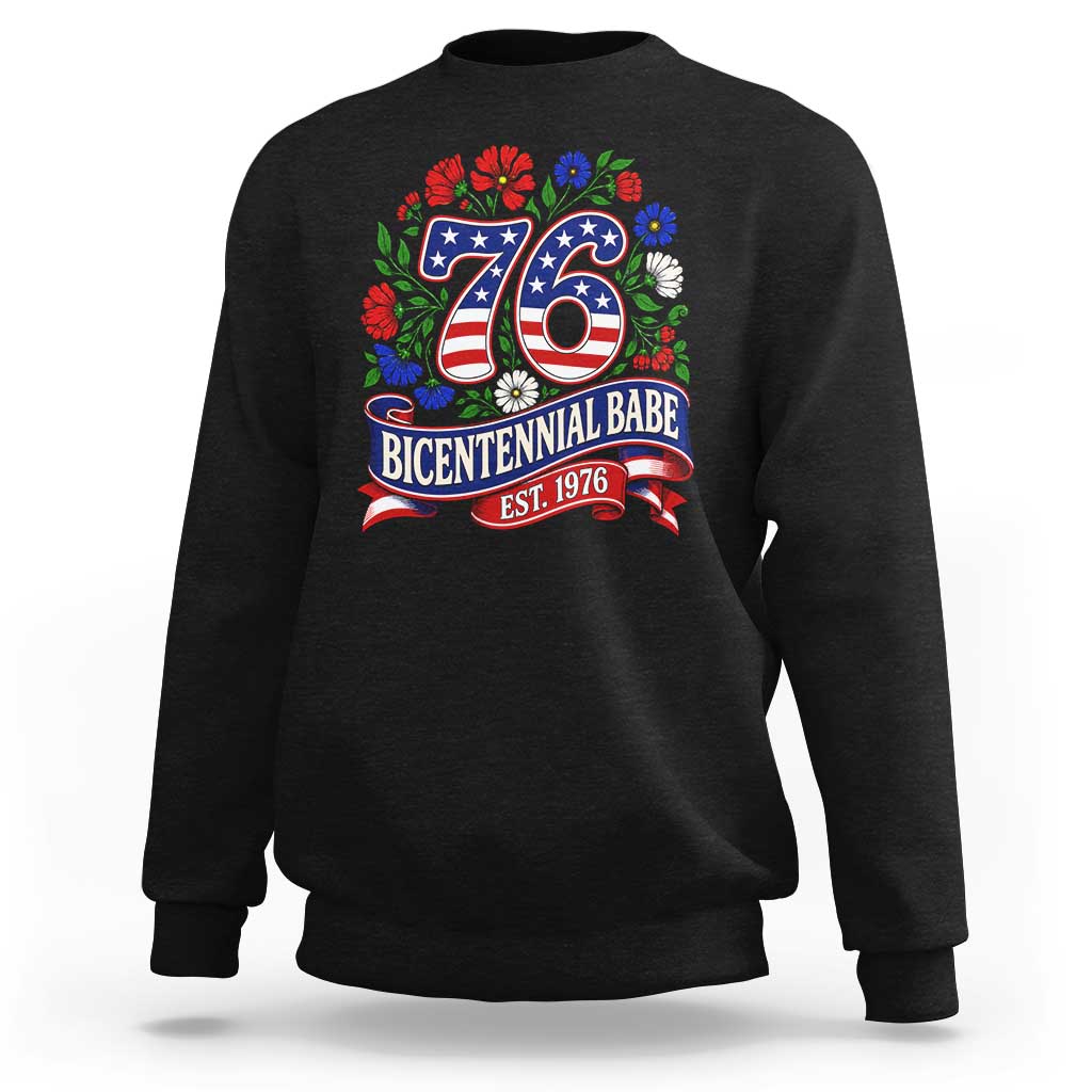 Bicentennial Babe 50th Birthday Sweatshirt Vintage 1976 Retro USA Floral