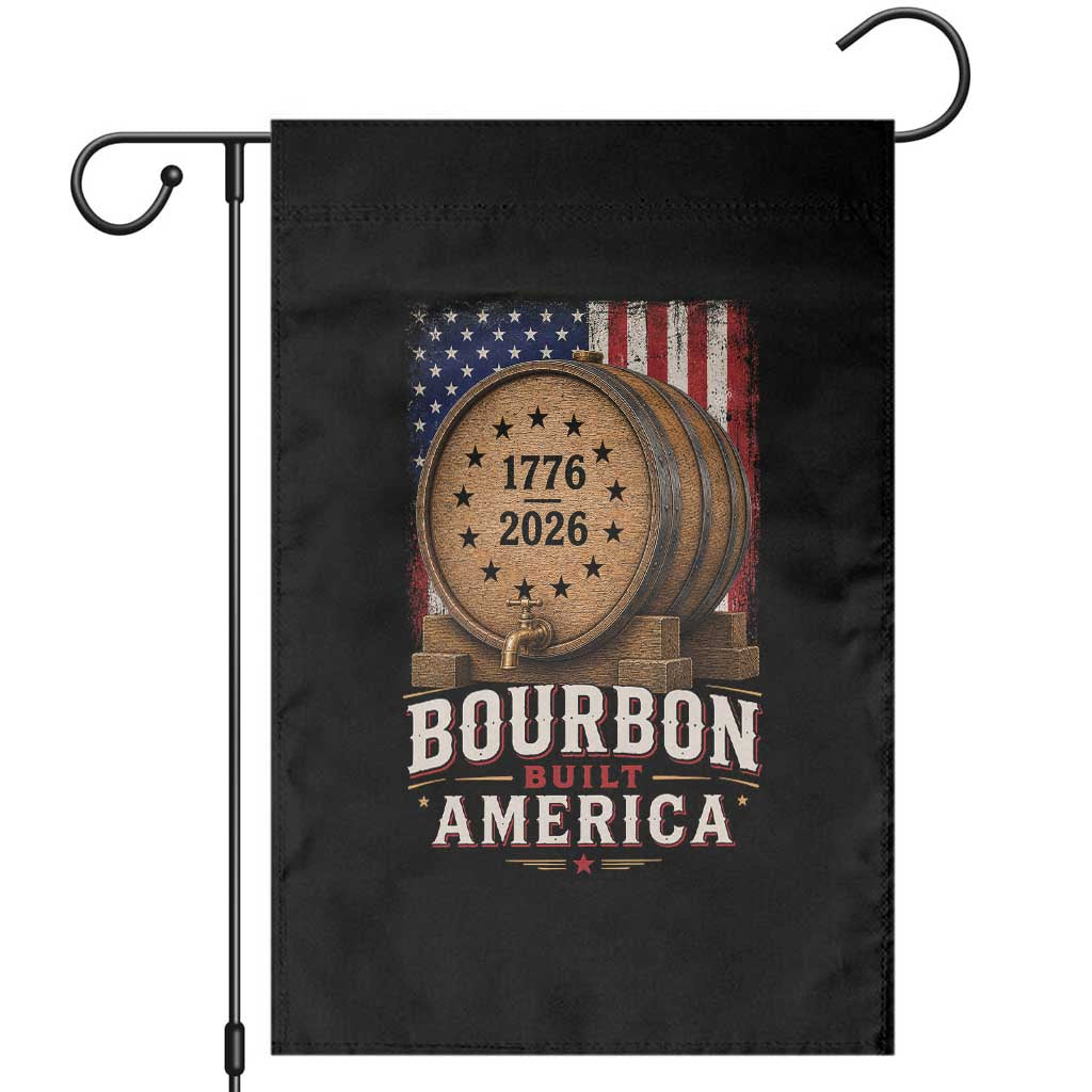 Bourbon Built America 250 Years Garden Flag Patriotic Whiskey 250th Anniversary USA