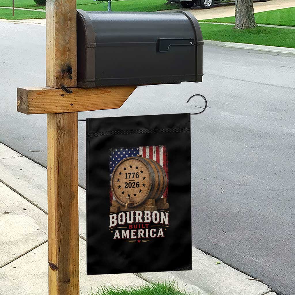 Bourbon Built America 250 Years Garden Flag Patriotic Whiskey 250th Anniversary USA