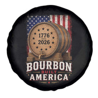 Bourbon Built America 250 Years Spare Tire Cover Patriotic Whiskey 250th Anniversary USA